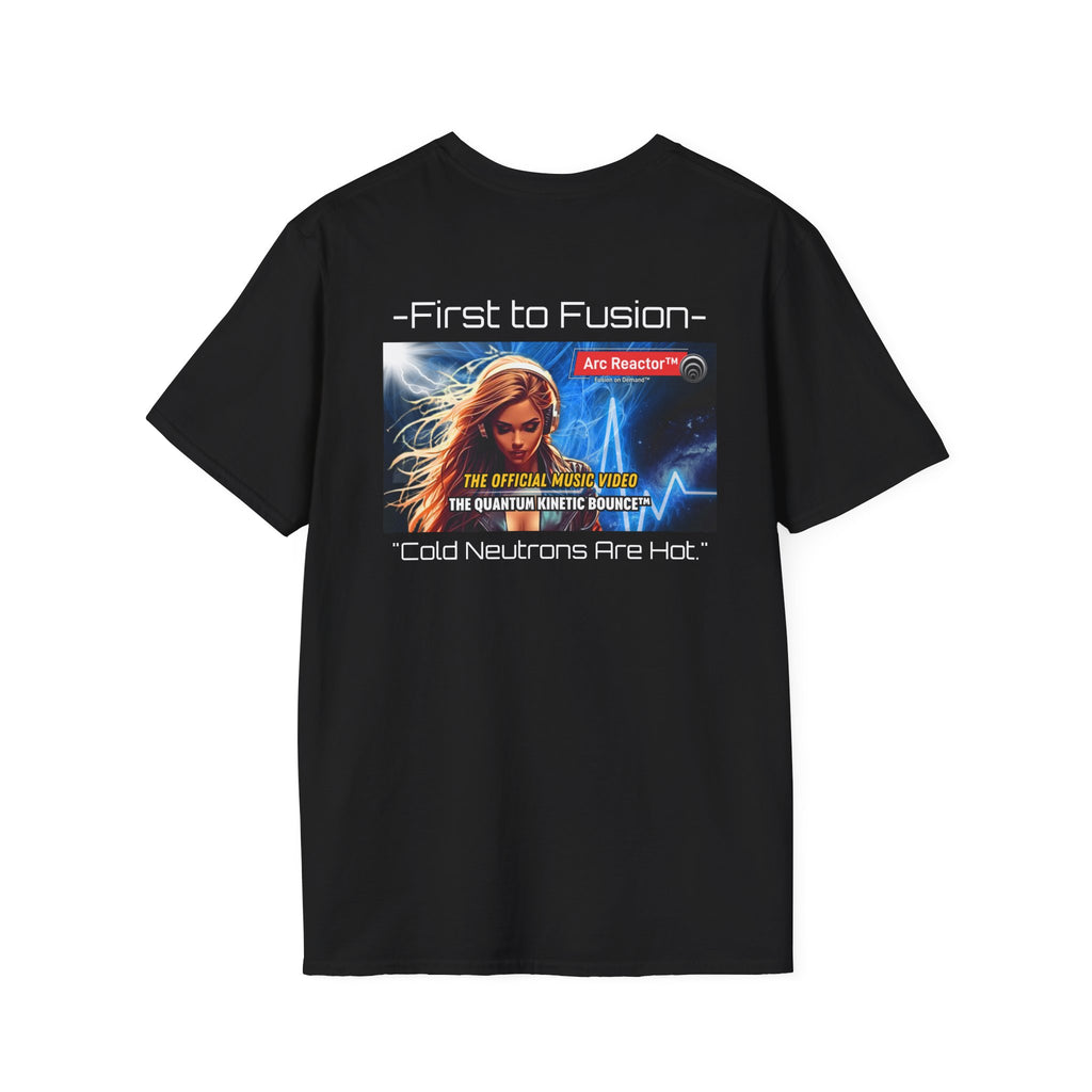 Fusion Reactor T-Shirt — "First to Fusion™" Cold Neutrons Are Hot Graphic Tee