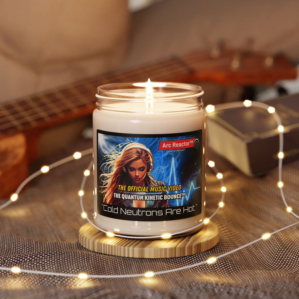 Soy Candle — "Cold Neutrons Are Hot" Music Video Scented Candle (9oz)
